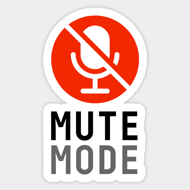 Mute Mode / 1 Sticker by attadesign